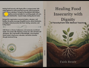 Healing Food Insecurity with Dignity